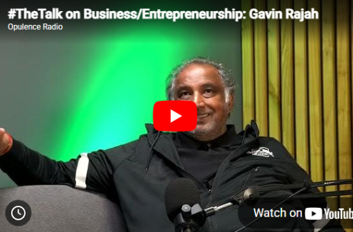 #TheTalk on Business/Entrepreneurship: Gavin Rajah
